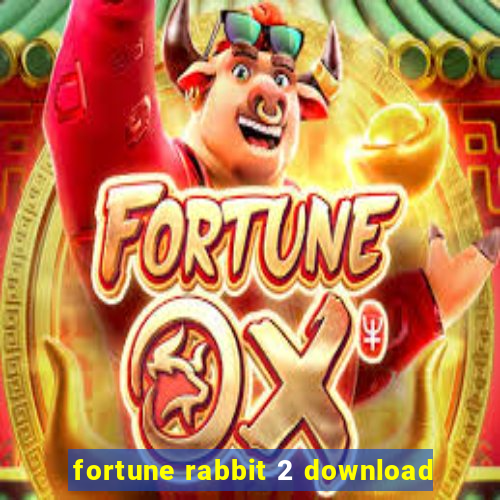 fortune rabbit 2 download